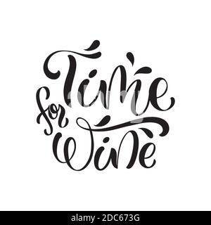 Citation à la main de vecteur de vin. Typographie d'inspiration pour le bar, le menu de pub, les imprimés, les étiquettes et le logo. Illustration de Vecteur