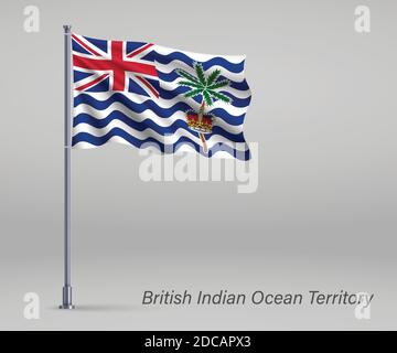 Drapeau de l'agité du territoire britannique de l'océan Indien - territoire du Royaume-Uni sur le mât. Modèle pour le jour d'indépendance Illustration de Vecteur