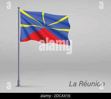 Drapeau de la Réunion - région de France sur le mât. Modèle pour le jour d'indépendance Illustration de Vecteur