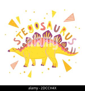 Vecteur Stegosaurus isolé sur fond blanc. Illustration vectorielle avec lettrage et éléments géométriques colorés Illustration de Vecteur