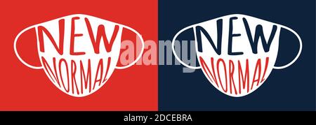 Nouveau masque normal. Après le concept de pandémie COVID-19. Nouveau lettrage manuel normal. Distanciation sociale et vie sûre du coronavirus. Illustrateur de vecteur Illustration de Vecteur