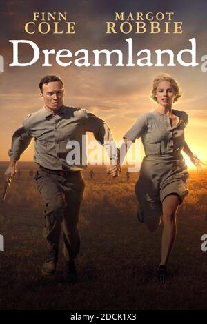 DATE DE SORTIE: 13 novembre 2020 TITRE: Dreamland STUDIO: Paramount Pictures DIRECTOR: Miles Joris-Peyrafitte PARCELLE: Un adolescent aventures comme un chasseur de primes prend une torsion inattendue. AVEC: FINN COLE comme Eugene Evans, MARGOT ROBBIE comme Allison Wells affiche art. (Credit image: © Paramount Pictures/Entertainment Pictures) Banque D'Images