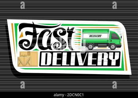 Logo Vector pour livraison rapide, panneau décoratif blanc avec illustration d'un camion à vue latérale avec cabine en mouvement et boîtes en carton, emblème isolé Illustration de Vecteur