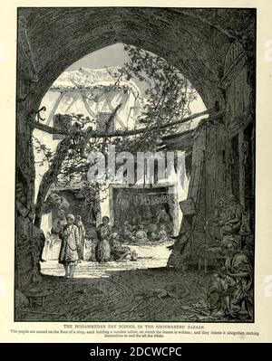 Gravure sur le bois d'une école de jour de Mohommetan dans le bazar des cordonniers, Damas, Syrie de la Palestine pittoresque, le Sinaï et l'Egypte par Wilson, Charles William, Sir, 1836-1905; Lane-Poole, Stanley, 1854-1931 Volume 2. Publié à New York par D. Appleton en 1881-1884 Banque D'Images