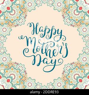 Lettrage à la main Happy Mother's Day avec fleurs. Modèle de carte de vœux, affiche. Illustration de Vecteur