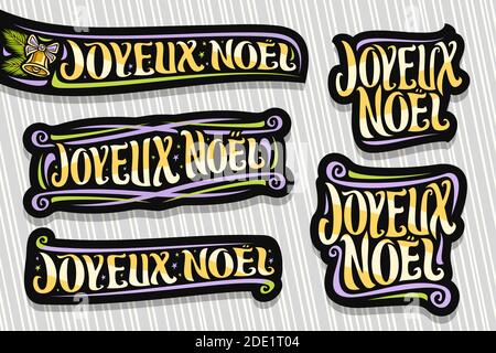 Ensemble vectoriel pour Merry Christmas en français, 5 logos noirs avec texte français - joyeux noël (joyeux noël), décorations florises, fun g Illustration de Vecteur