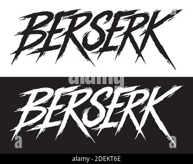 Berserk. Lettrage à la main. Lettres abstraites noires et blanches sur fond isolé. Noir et blanc. Illustration de texte vectoriel Illustration de Vecteur