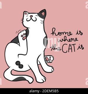 La maison est l'endroit où votre chat est cartoon doodle vector illustration Illustration de Vecteur