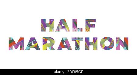 Les mots Half Marathon concept écrit dans des formes rétro colorées et l'illustration des couleurs. Illustration de Vecteur