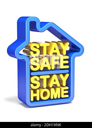 Texte RESTER EN SÉCURITÉ RESTER À LA MAISON en forme de maison 3D Banque D'Images
