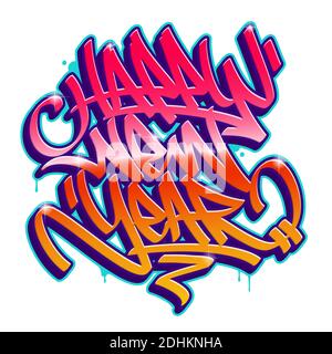 Carte du nouvel an dans un style graffiti avec des couleurs vives sur isolé sur blanc. Lettrage vectoriel. Illustration de Vecteur