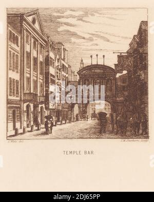 Temple Bar, imprimé par Charles William Sherborn, 1831–1912, britannique, d'après Samuel Wale RA, 1721–1786, britannique, non daté, Etching sur papier de vélin moyen, légèrement texturé, crème Banque D'Images