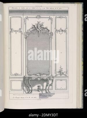 Mur avec miroir et console de table, Desseins de Lambris (Wainscinting Designs), François de Cuvilliés The Elder, Belge, active Allemagne, 1695 - 1768, Carl Albert von Lespilliez, allemand, 1723 - 1796, Nicolas Jean-Baptiste de Poilly, français, 1712 - après 1758, François de Cuvilliés The Elder, Belge, active Allemagne, 1695 - 1768, actif Gravure sur papier, conception pour un mur intérieur de style rococo. Au centre, flanqué de deux panneaux dans des arrangements décoratifs variés, se trouve un grand miroir encadré surmonté de scrollwork ornemental et de végétation. Sous le rétroviseur, une table de console à quatre pattes Banque D'Images