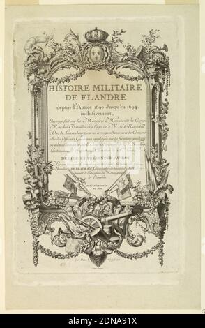 Page titre de 'Histoire militaire de Flandre depuis l'Anée 1690, jusqu'en 1694 inclus', François Nicolas Martinet, français, 1739 - après 1796, I. Oger, français, actif 18e c., gravure sur papier, framing avec les armoiries royales françaises (?) en haut au centre; un tropht [sic] d'armes en bas au centre, et d'autres instruments de guerre entre les terres. L'inscription avec le titre, tel qu'il est donné, un paragraphe indiquant les sources, le dévouement au roi et le privilège. Centre inférieur: F. R. Martinet I. et Sculpsit 1758 / J. Oger Scripsit., Europe, France, 1756, Imprimer Banque D'Images