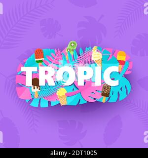 Composition Word TROPIC avec feuilles de jungle bleu rose créatives et crème glacée sur fond violet avec style coupé en papier. Lettres de feuilles tropicales pour affiche Illustration de Vecteur