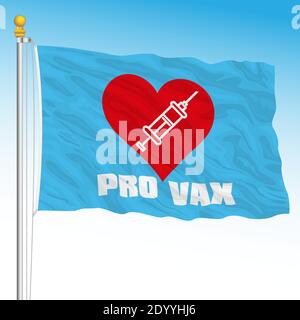 Drapeau avec symbole du mouvement Pro VAX, illustration vectorielle Illustration de Vecteur