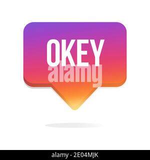 Bulle de gradient de notification des médias sociaux Okey. Illustration vectorielle Illustration de Vecteur
