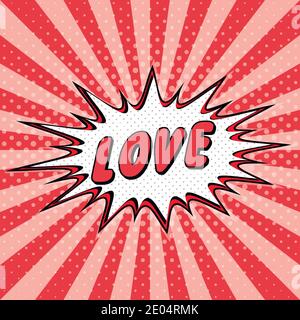 Déclaration d'amour pop art bande dessinée discours bulle demi-ton. J'adore le dessin animé explosion aimant vous Vector Illustration de Vecteur