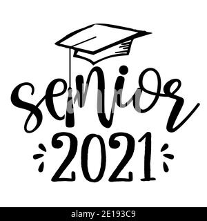 Senior 2021 - Typographie. Texte noir isolé fond blanc. Illustration vectorielle d'une classe de graduation de 2021. Éléments graphiques pour t-shirts, et Illustration de Vecteur