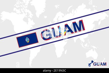 Drapeau de la carte de Guam et illustration textuelle, sur la carte du monde Illustration de Vecteur