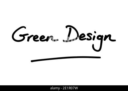 Green Design manuscrit sur fond blanc. Banque D'Images