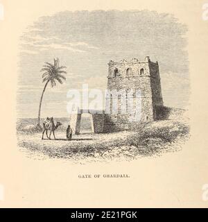 Porte de Ghardaia [Algérie] du livre ' Grand Sahara: Errances au sud des montagnes de l'Atlas. ' par Tristram, H. B. (Henry Baker), publié par J. Murray à Londres en 1860 Banque D'Images