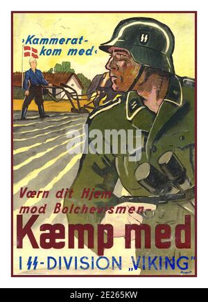 WW2 NAZIS Danemark Danois Waffen SS Viking Division Poster de propagande contre le bolchevisme deuxième Guerre mondiale ‘camarade venir rejoindre la lutte contre le bolchevisme’ Danish WAFFEN SS affiche de recrutement. Division Nazi SS Viking Danemark Banque D'Images