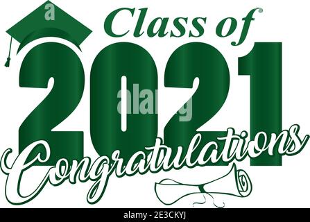 Félicitations pour l'obtention de la classe 2021 Banque D'Images