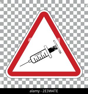 Attention vaccination coronavirus signe vecteur seringue Illustration de Vecteur