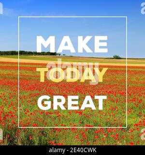 Faites de votre journée un moment formidable. Énergie positive. Affiche de citation motivante. Motivation de réussite. Banque D'Images