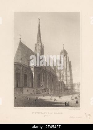 Imprimé par William Tombleson, vers 1795â€“1835, British, St. Stephan's Dom-Kirche, Vienne, 1822. Gravure en ligne sur du papier de vélin moyen, légèrement texturé et crème. Banque D'Images