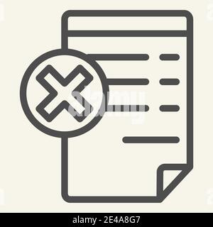 Document avec icône d'annulation de la ligne de signature. Papier avec illustration à vecteur croisé isolée sur blanc. Rejeter le modèle de style de contour de fichier, conçu pour le Web et Illustration de Vecteur