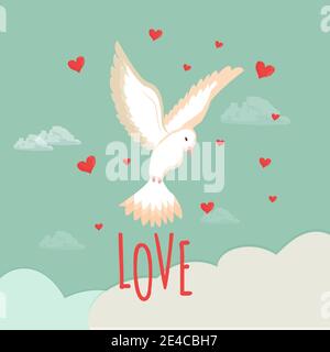 Salutation avec colombe blanche de Saint-Valentin, pigeon dans le ciel avec des nuages et des coeurs. Affiche, bannière dans des couleurs vives. Texte Amour. Illustration vectorielle Illustration de Vecteur