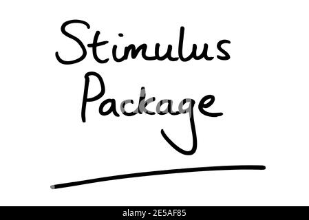 Stimulus Package, manuscrit sur fond blanc. Banque D'Images