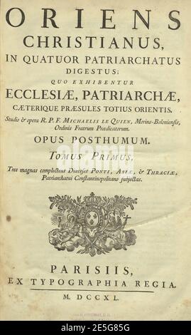 Michel le Quien, Oriens Christianus (1740). Banque D'Images