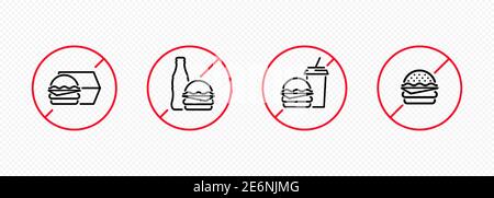 Aucune icône de restauration rapide n'est définie. Panneau d'interdiction. Interdiction de manger malsain. Vecteur EPS 10 Illustration de Vecteur