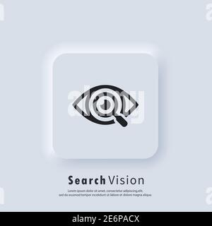 Icône de vision de recherche. Loupe ou logo de recherche. Vecteur. Icône IU. Yeux avec grossissement. Bouton Web blanc de l'interface utilisateur Neumorphic UI UX. Neumorph Illustration de Vecteur