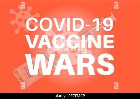 Vaccin Wars- flacon de vaccin COVID-19 sur fond orange avec logo du virus. Illustration de Vecteur