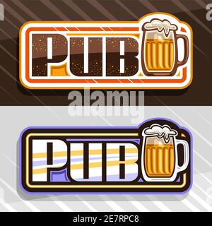 Logos vectoriels pour Beer Pub, 2 panneaux d'affichage décoratifs avec illustration d'une tasse à bière pleine avec mousse et un lettrage moderne unique pour le mot pub sur marron an Illustration de Vecteur