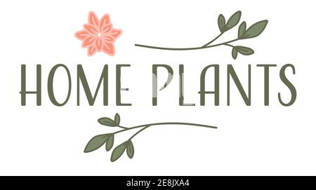 Les plantes, les fleurs et le feuillage de la maison sont inscrits sur l'étiquette des branches Illustration de Vecteur