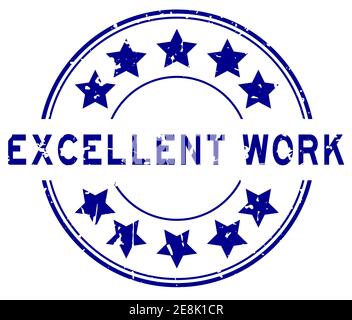Bleu grunge excellent mot de travail avec étoile icône en caoutchouc rond cachet sur fond blanc Illustration de Vecteur