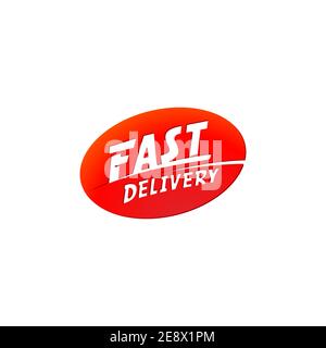 Logo de livraison et d'expédition. Panneau de livraison rapide Vector. Inscription typographique à livraison rapide en forme d'ellipse rouge. Illustration de Vecteur