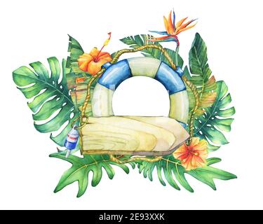 Cadre circulaire avec bouée de sauvetage, plaque signalétique, fleurs et plantes tropicales. Aquarelle dessinée à la main sur fond blanc. Banque D'Images