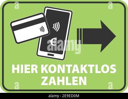 Signer avec texte HIER KONTAKTLOS ZAHLEN, allemand pour le paiement sans contact ici, illustration vectorielle avec smartphone et carte de crédit Illustration de Vecteur