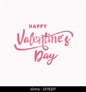 Lettrage de la Saint-Valentin sur fond blanc. Bonne Saint Valentin lettering. Carte de voeux et bannière pour la Saint-Valentin. Banque D'Images