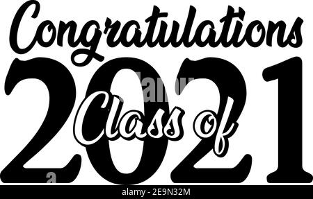 Classe de 2021 script noir et blanc Banque D'Images