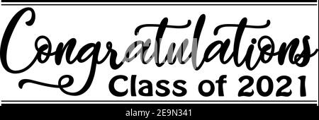 Classe de 2021 script noir et blanc Banque D'Images