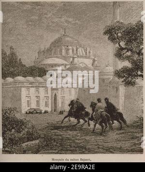 Mosque du sultan Bajazet - de Amicis Edmondo - 1883. Banque D'Images