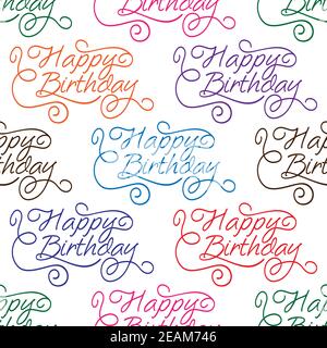 Motif d'arrière-plan sans couture Happy Birthday avec texte orné de motifs florissants et des curligues de différentes couleurs sur le blanc Illustration de Vecteur