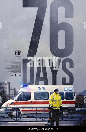 76 jours (2020) dirigé par Weixi Chen et Hao Wu. Documentaire sur les patients et les professionnels de la santé de première ligne qui ont lutté contre la pandémie COVID-19 au cours de ses premiers jours à Wuhan, en Chine. Banque D'Images